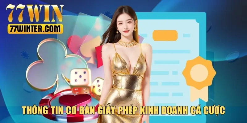 Giới thiệu về giấy phép kinh doanh cá cược