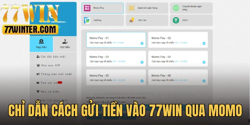 Hình thức gửi tiền vào 77Win qua Momo