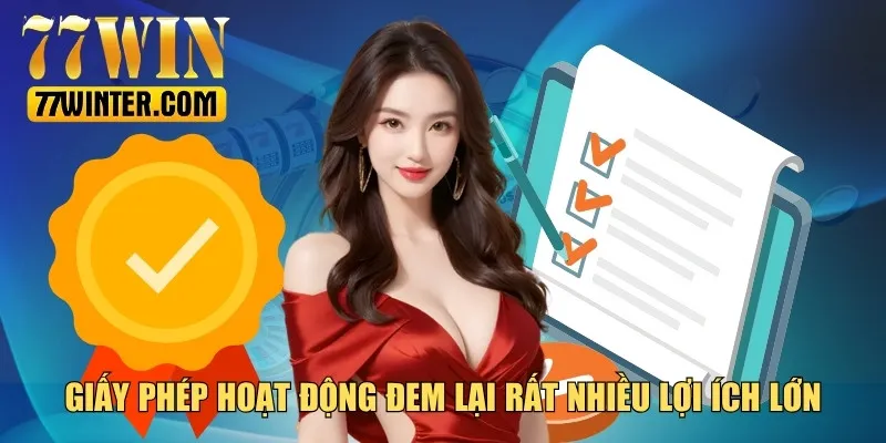 Lợi ích khi có Giấy phép hoạt động