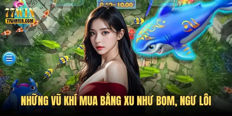 Một số vũ khí mua bằng xu như bom, ngư lôi