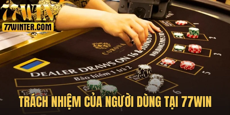 Trách nhiệm của người dùng tại trang web